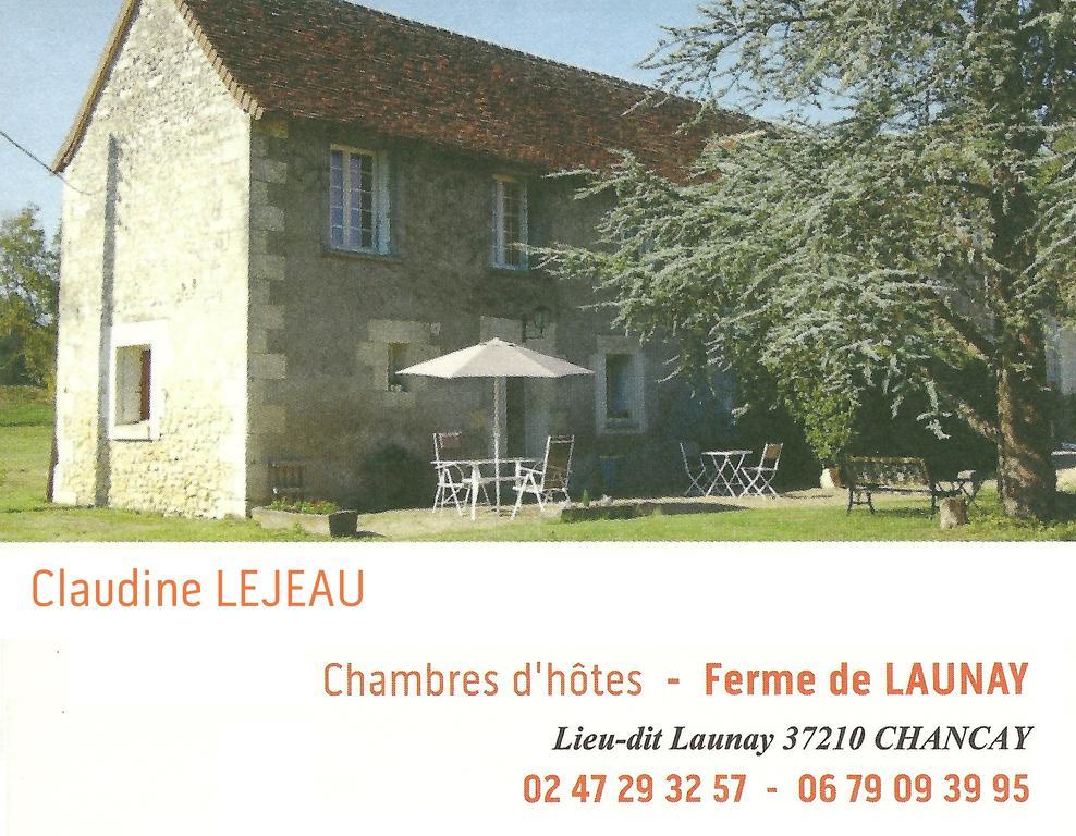 Ferme De Launay Chançay Esterno foto